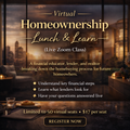 Virtual Homeownership Lunch & Learn